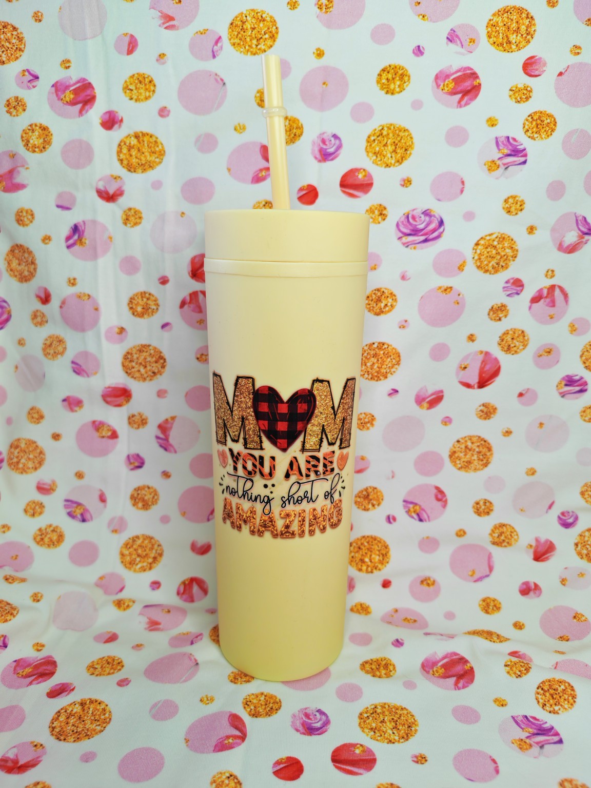 Cream 16oz skinny tumbler with Mom You Are Nothing Short of Amazing design and straw