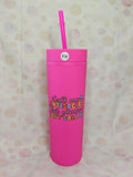 Bright pink 16oz skinny tumbler with colourful Call Me Antisocial design