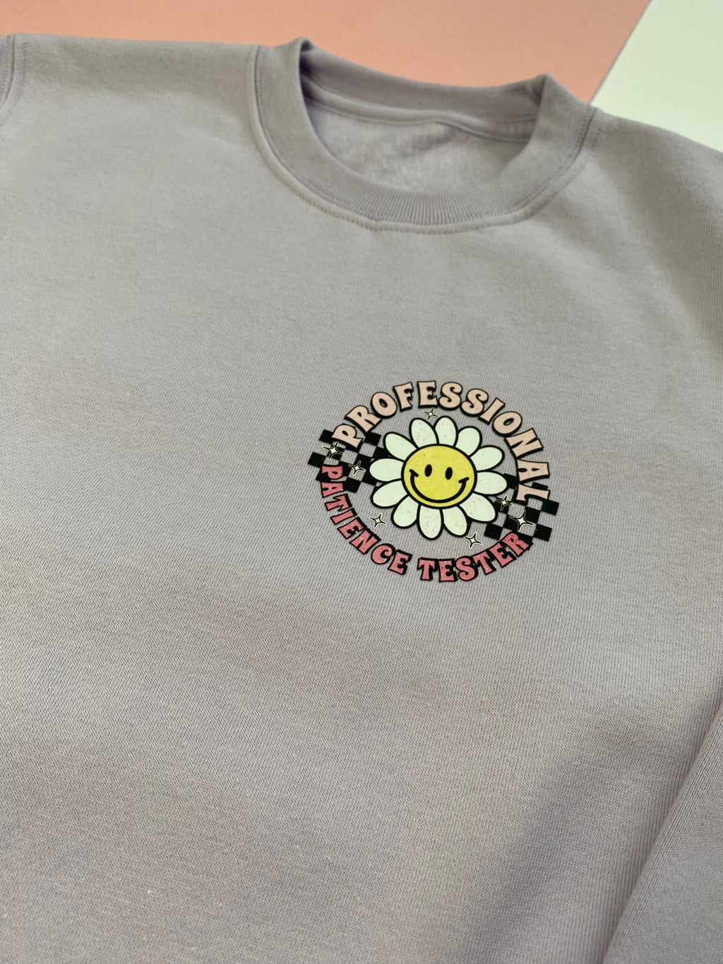 4-5 years Professional Patience Tester Sweatshirt