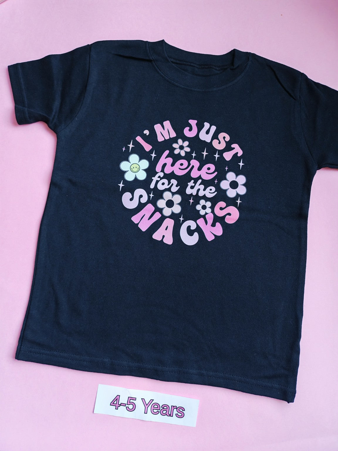Black children's t-shirt, 4-5 years, I'm just here for the snacks floral design