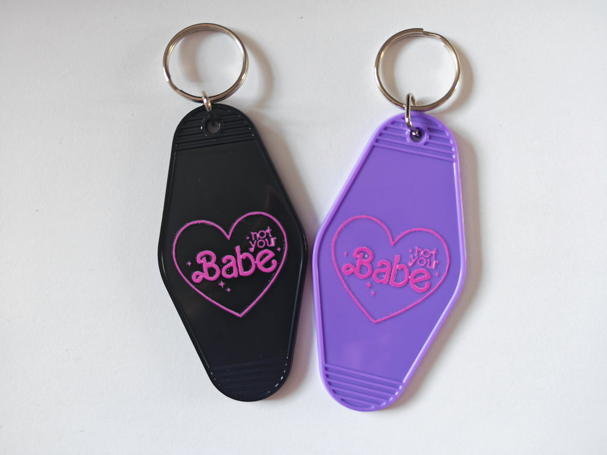 Not Your Babe Motel Keychain