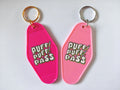 Puff Puff Pass Motel Keychain