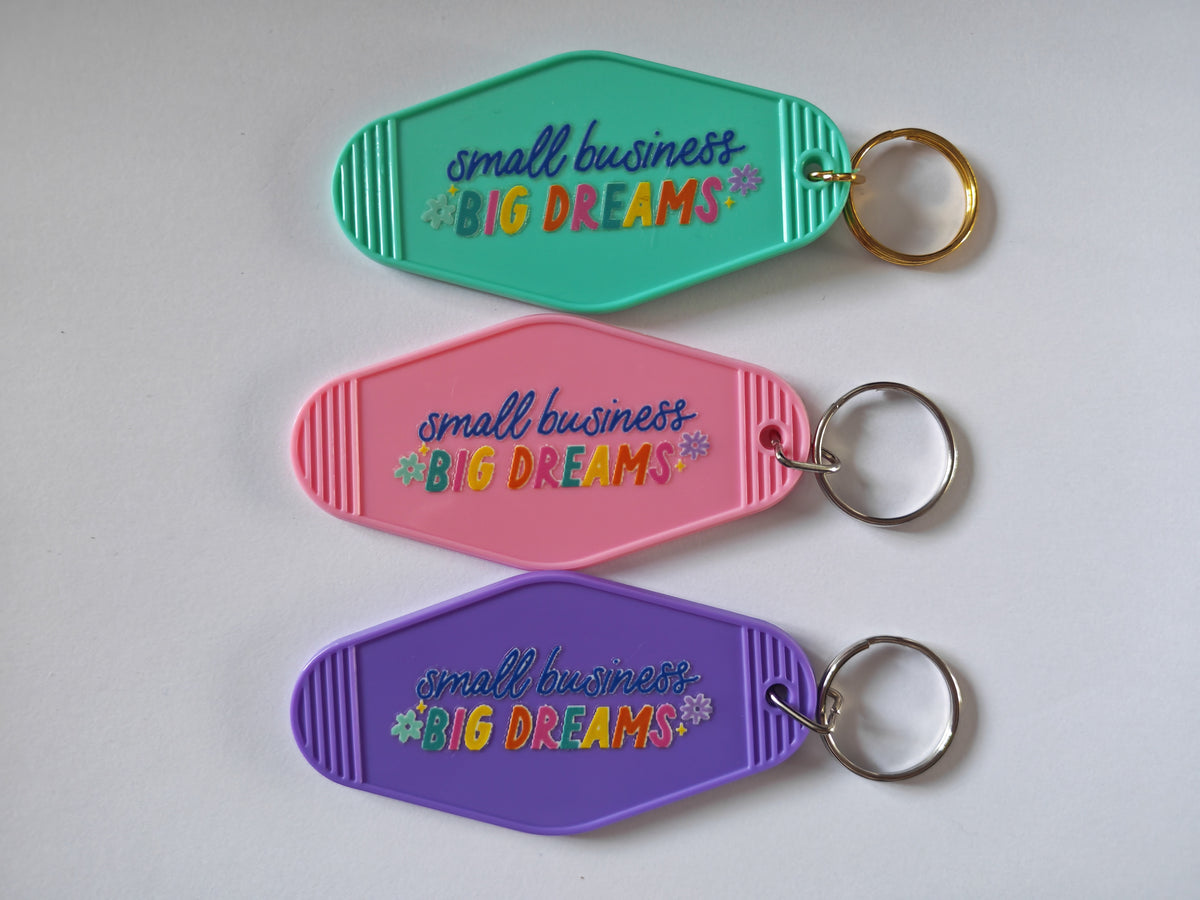 Small Business Big Dreams Motel Keychain