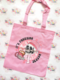 It's freezing season pink tote bag