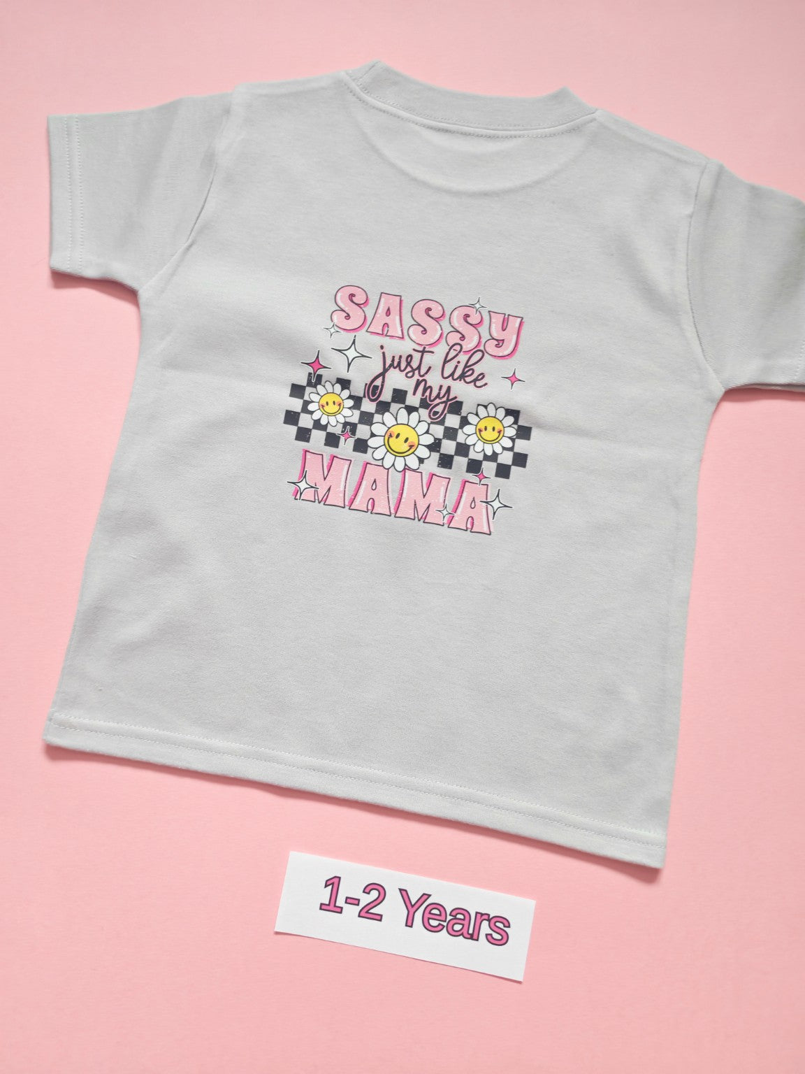 Frozen Grey children's T-shirt with Sassy Just Like My Mama daisy design, size 1-2 years, back